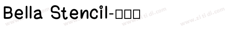 Bella Stencil字体转换